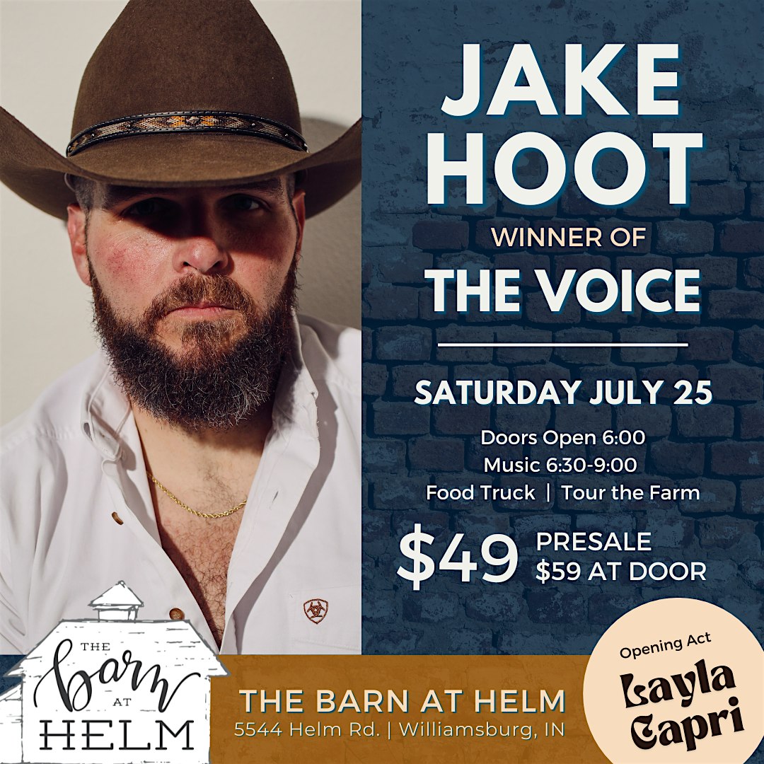 Jake Hoot @ The Barn at Helm 2026 Concert Series at The Barn at Helm – Williamsburg, IN
