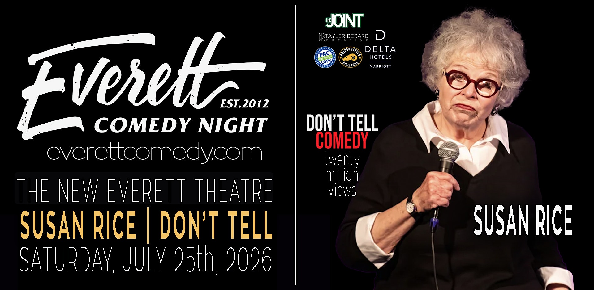 Susan Rice in Everett! Customer Appreciation Comedy! at Historic Everett Theatre – Everett, WA