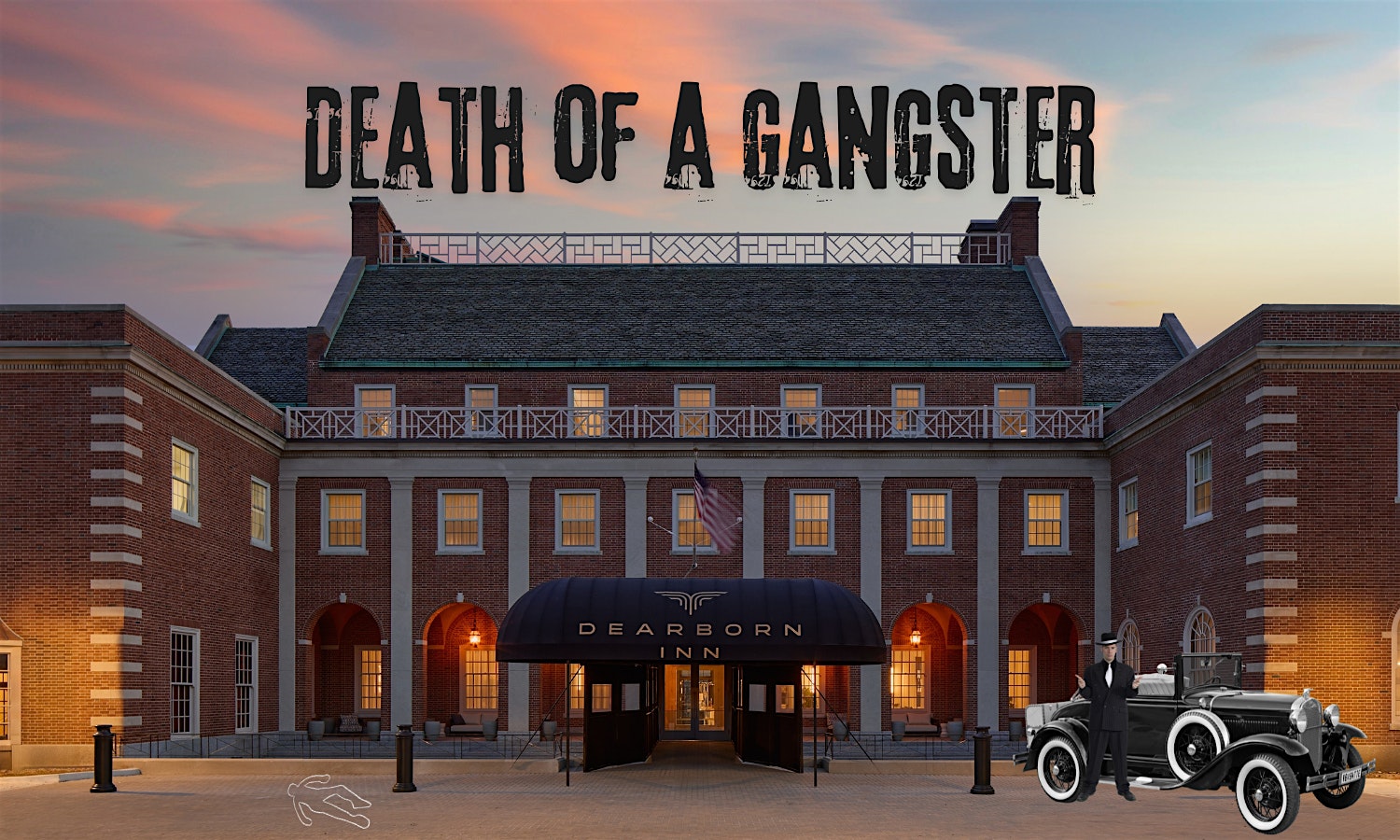 Death of a Gangster – Mafia Murder Mystery Dinner & Show at Dearborn Inn, Autograph Collection – Dearborn, MI