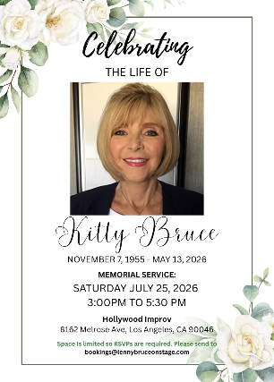Celebration of Life: Kitty Bruce at Hollywood Improv (The Main Room) – Hollywood, CA