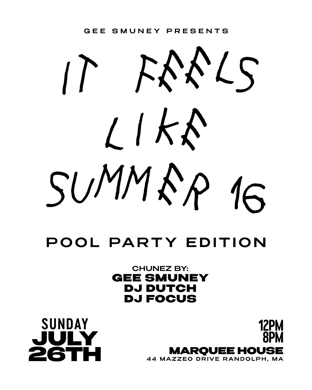 It Feels Like Summer ’16 at Marquee House – Randolph, MA