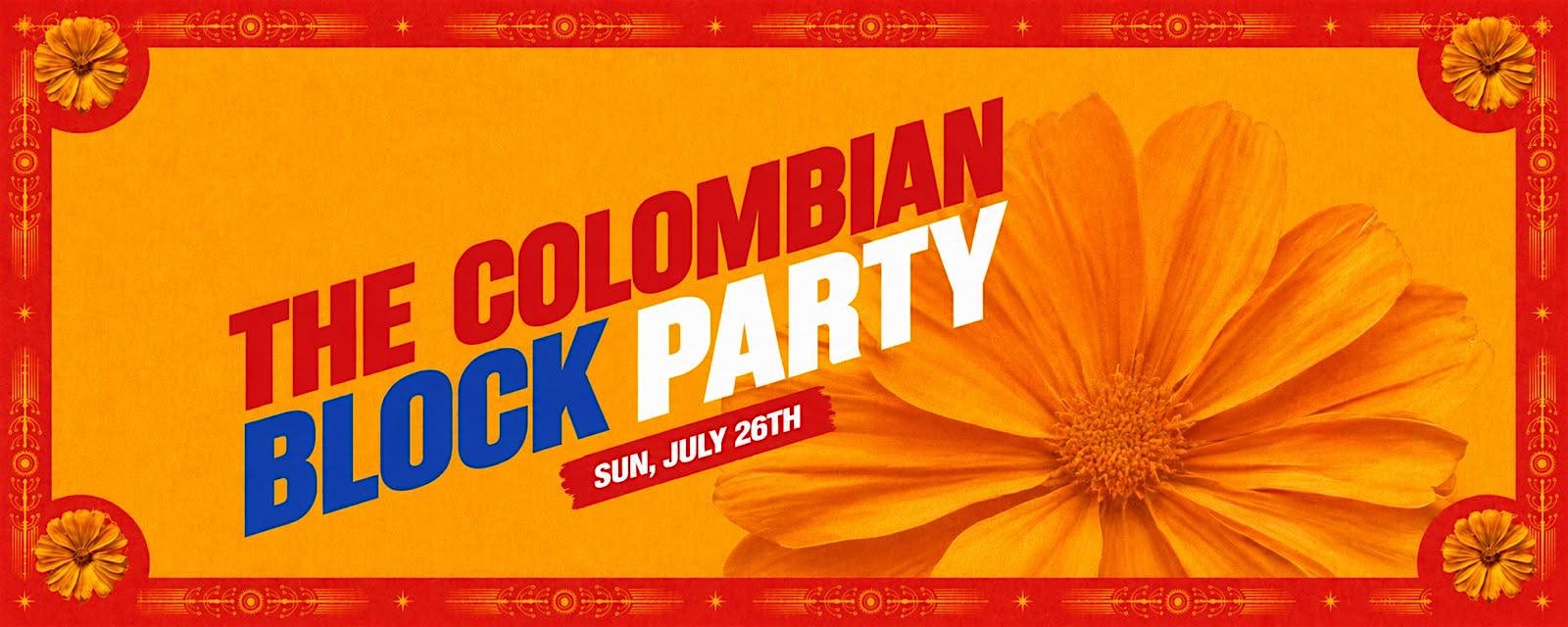 THE COLOMBIAN BLOCK PARTY 2026 at 40 Logan St – Bridgeport, CT