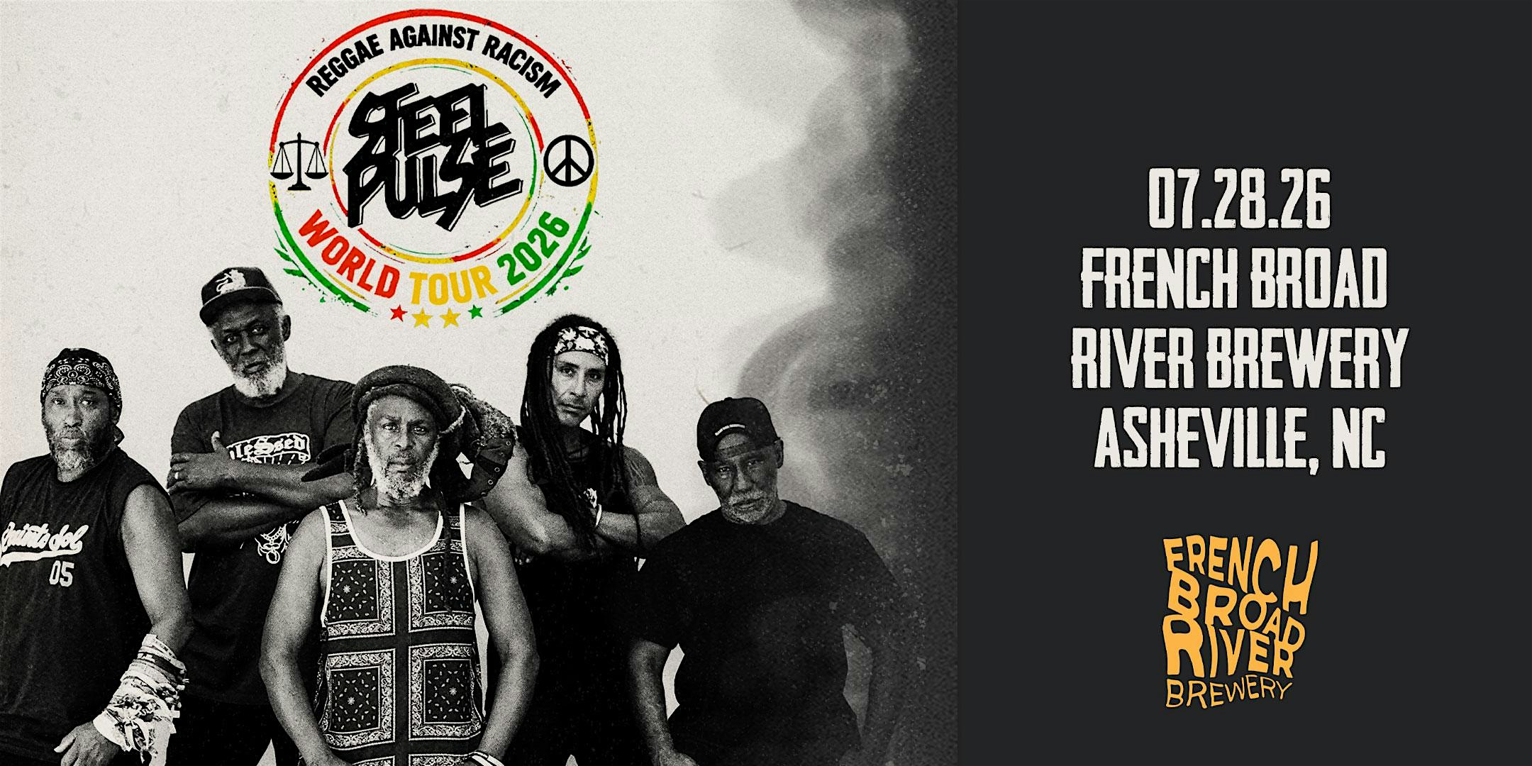Steel Pulse at French Broad River Brewery – Asheville, NC