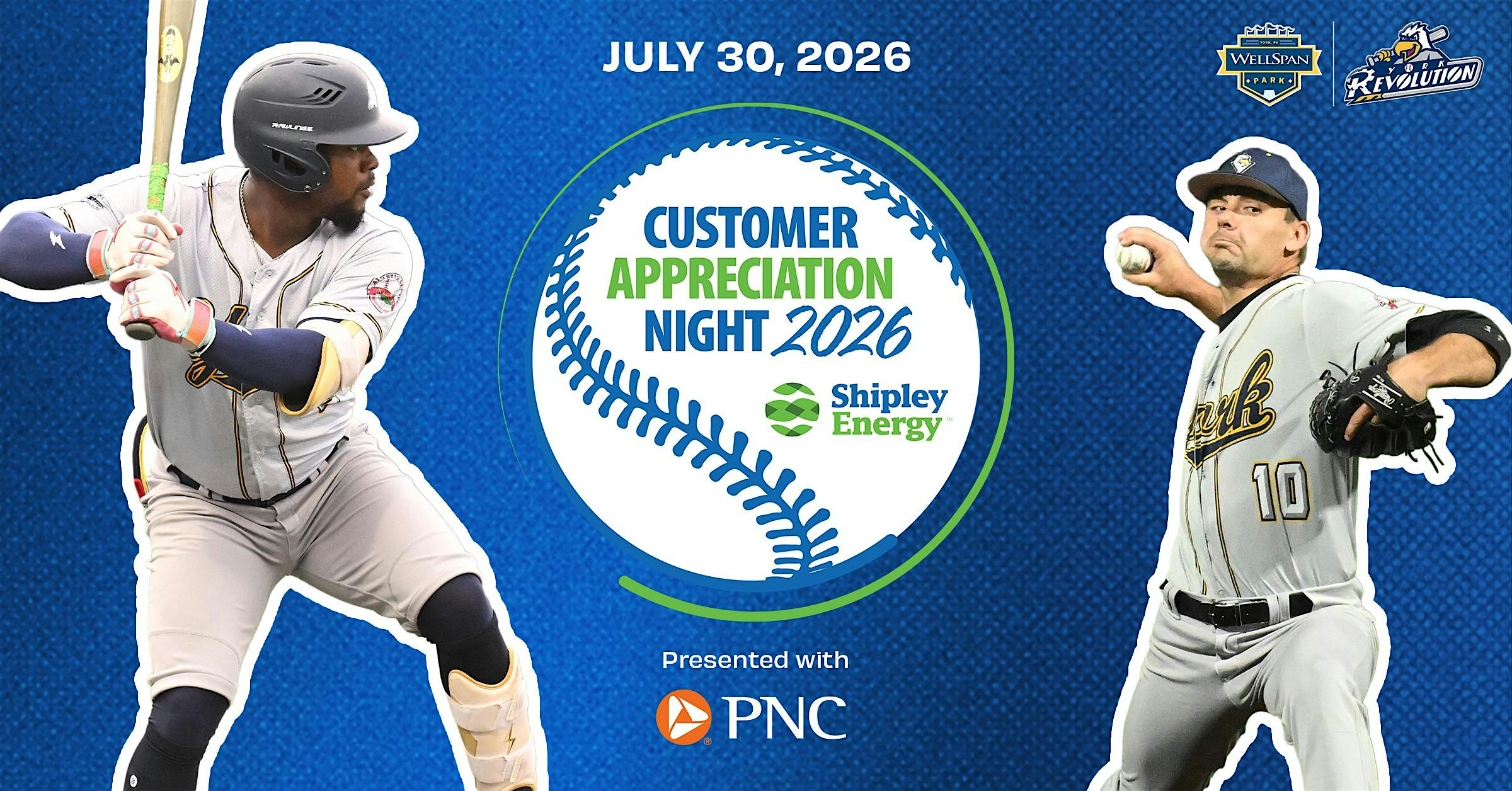 ⚾ ️Join Shipley Energy and PNC Bank at Customer Appreciation Night! at WellSpan Park – York, PA