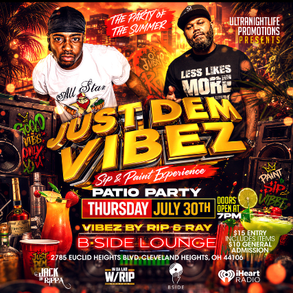 Just Dem Vibez: Patio Party at B Side Lounge – Cleveland Heights, OH