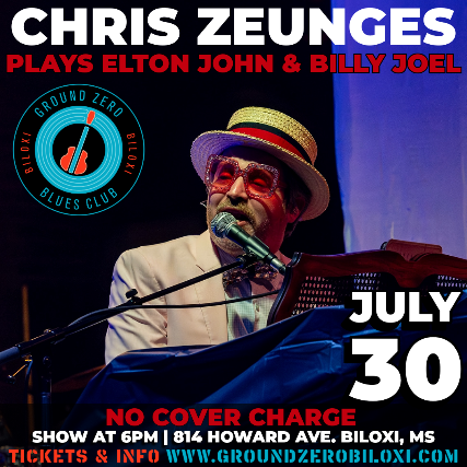 Chris Zeunges Plays Elton John & Billy Joel at Ground Zero Blues Club Biloxi – Biloxi, MS