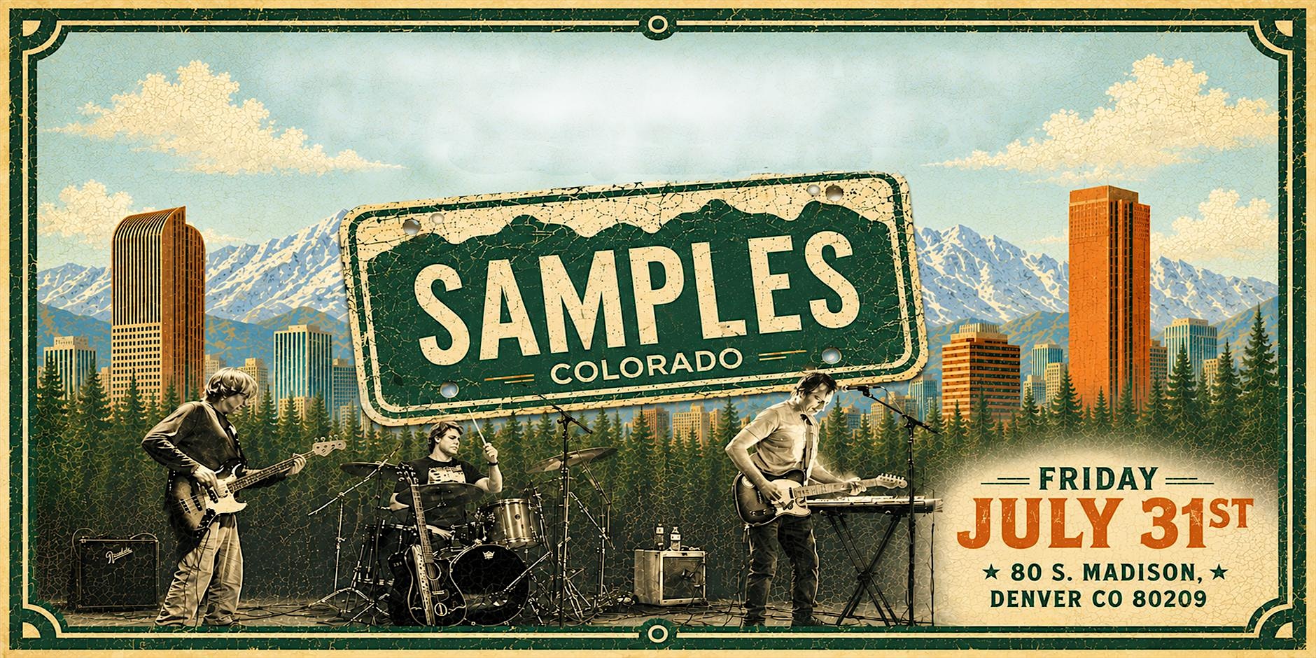 The Samples at The Soiled Dove “Live at Choppers” – Denver, CO