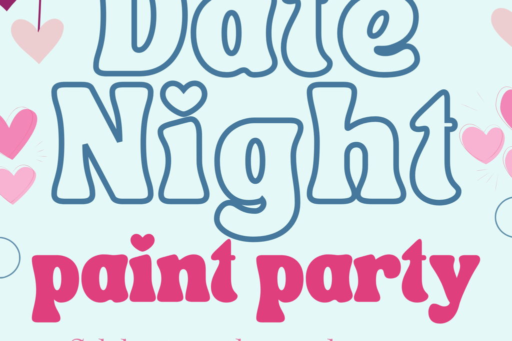 DATE NIGHT PAINT PARTY BYOB at – Houston, TX
