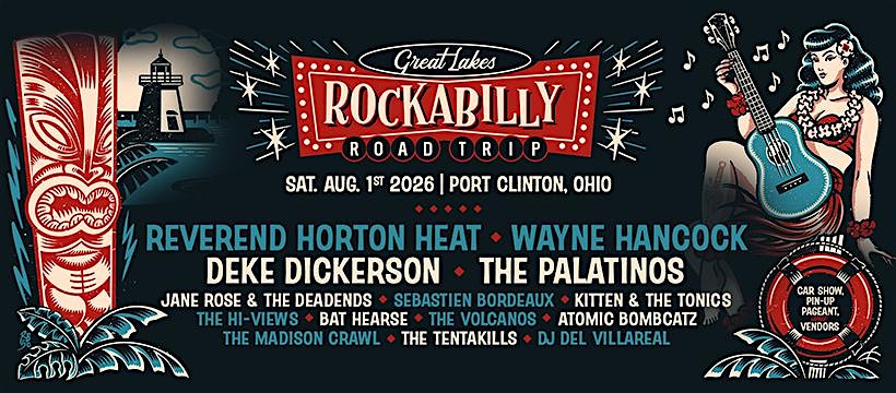Great Lakes Rockabilly Road Trip Music Festival™ at The Gristmill Park N Play – Port Clinton, OH