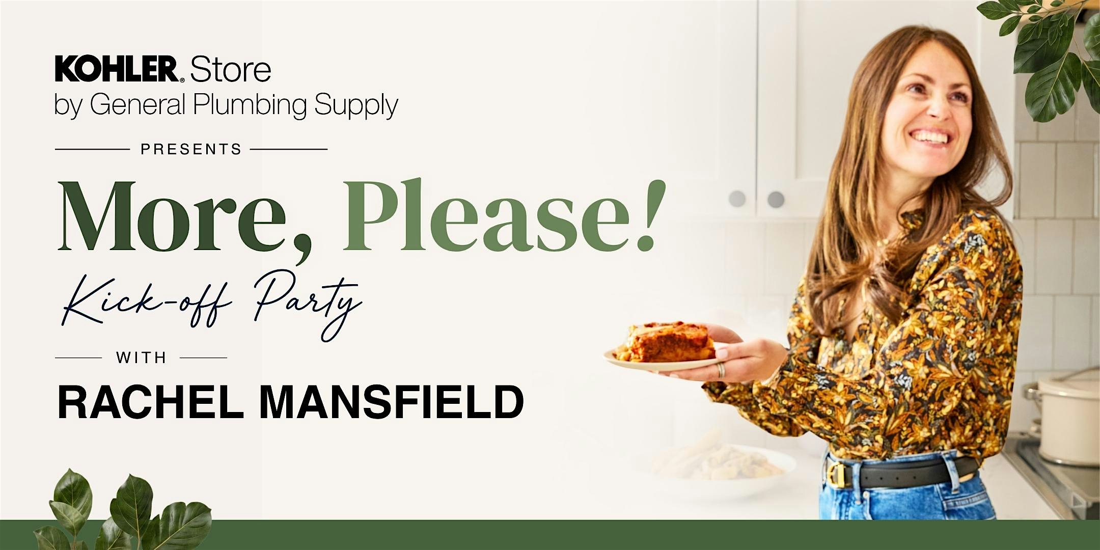 More, Please! Kick-Off Party with Rachel Mansfield at KOHLER Store by General Plumbing Supply – Summit, NJ