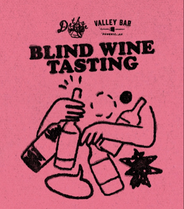 BLIND WINE TASTING at Valley Bar – Phoenix, AZ