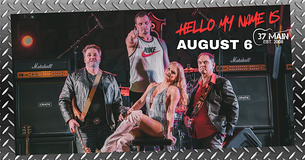 Free Rock Band Near Buford – Hello My Name Is Live at 37 Main at 37 Main Buford – Buford, GA