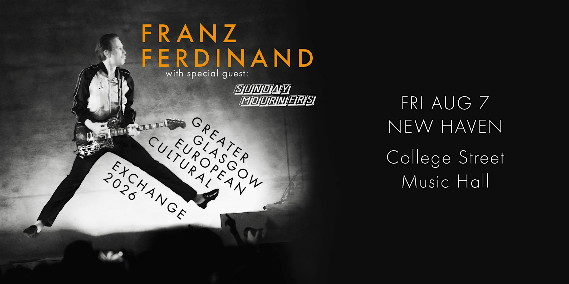 Franz Ferdinand: Greater Glasgow Cultural Exchange at College Street Music Hall – New Haven, CT
