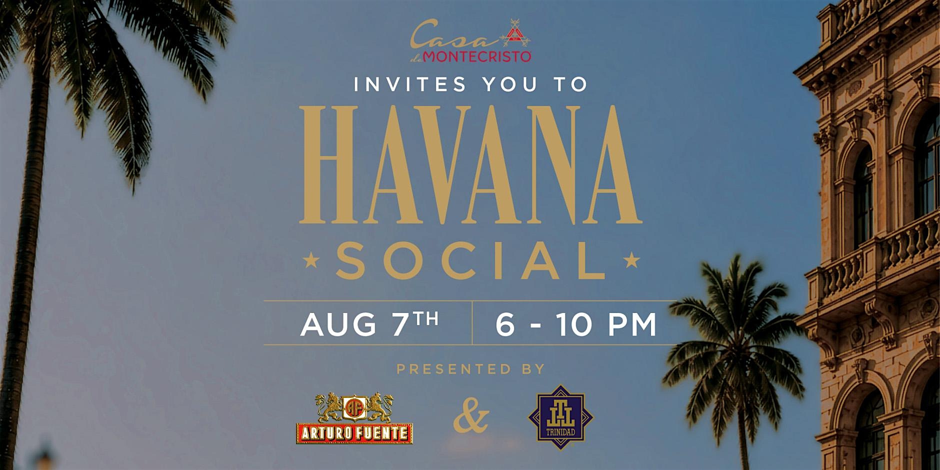 Havana Social: Presented by Arturo Fuente & Trinidad at Casa de Montecristo Cigar Lounge & Bar – Hanover, NJ