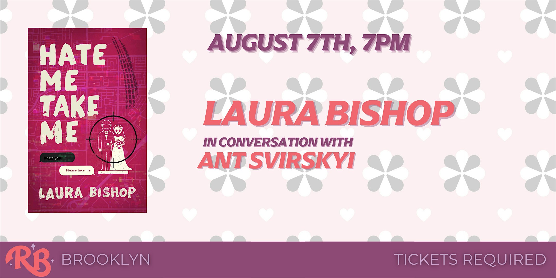 Laura Bishop Brooklyn Event for Hate Me Take Me at The Ripped Bodice – Brooklyn, NY