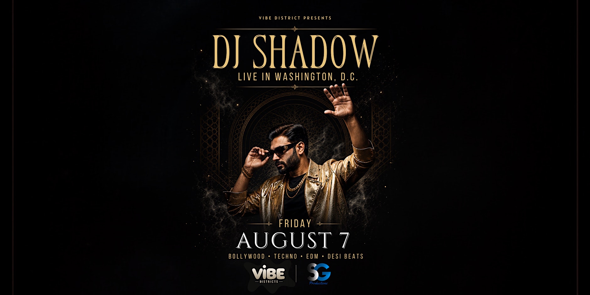 DJ Shadow Dubai Live in DC | Bollywood Goes Global at Decades DC – Washington, DC