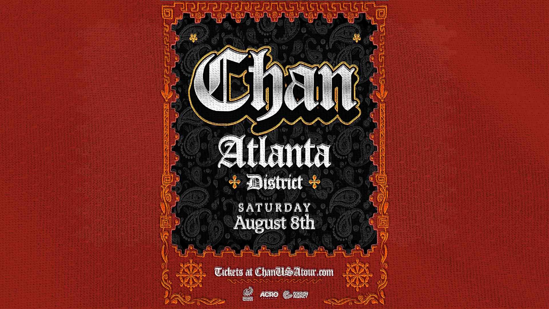 CHAN | Saturday August 8th 2026 | District Atlanta at District Atlanta – Atlanta, GA