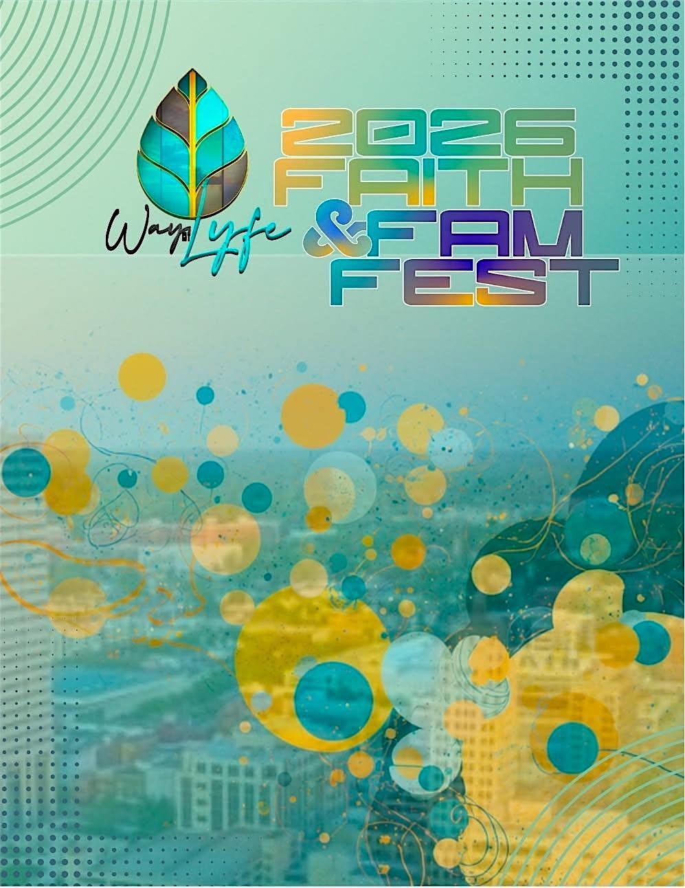 Faith & Fam Fest at Washington Park Bandstand – Michigan City, IN