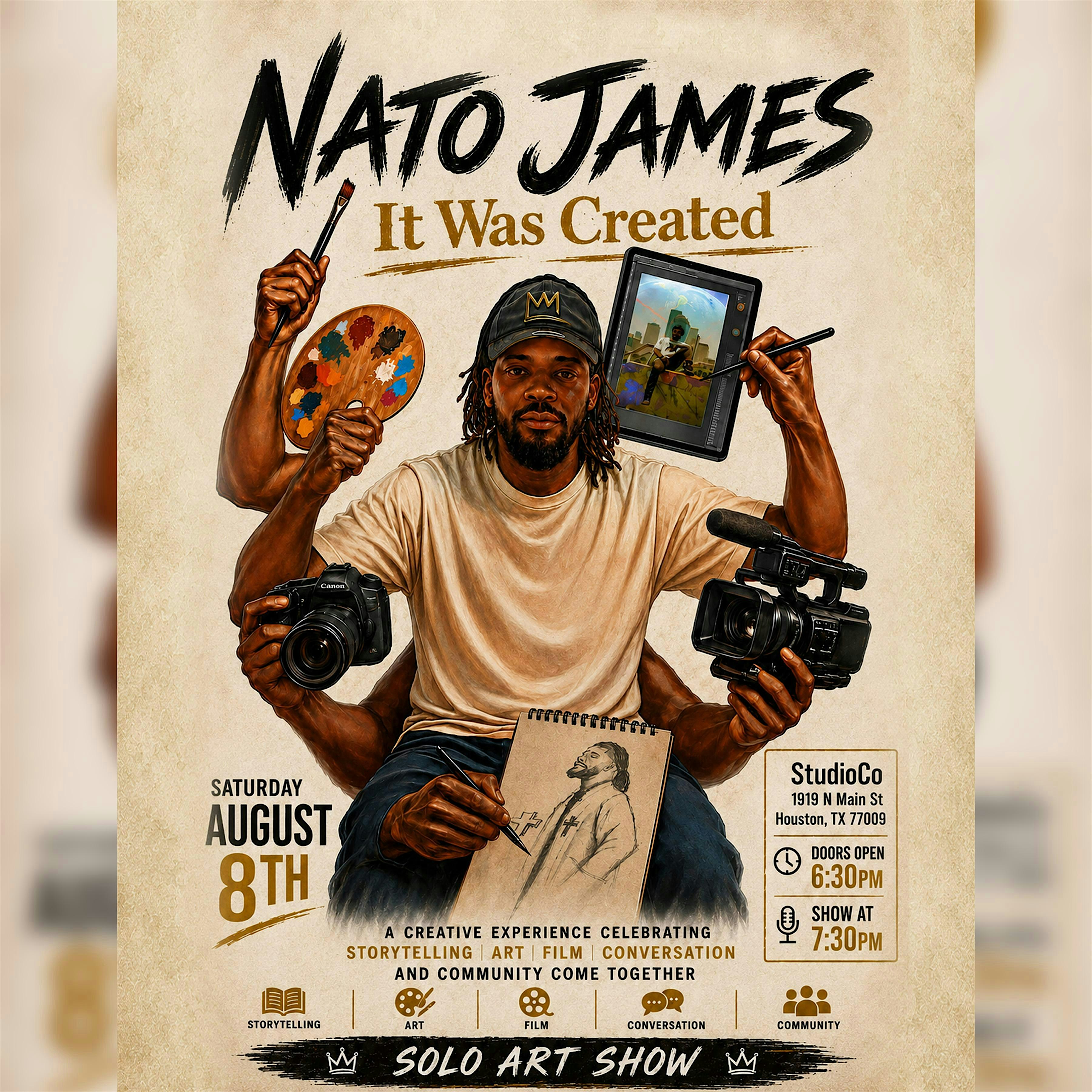 It Was Created: A Solo Art Show by Nato James at 1919 N Main St suite 8 14 – Houston, TX