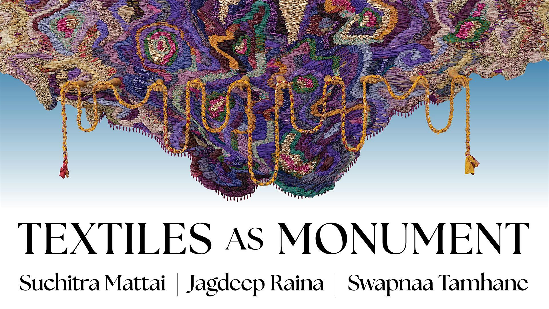 Opening Celebration: Textiles As Monument at The Fowler Museum at UCLA – Los Angeles, CA