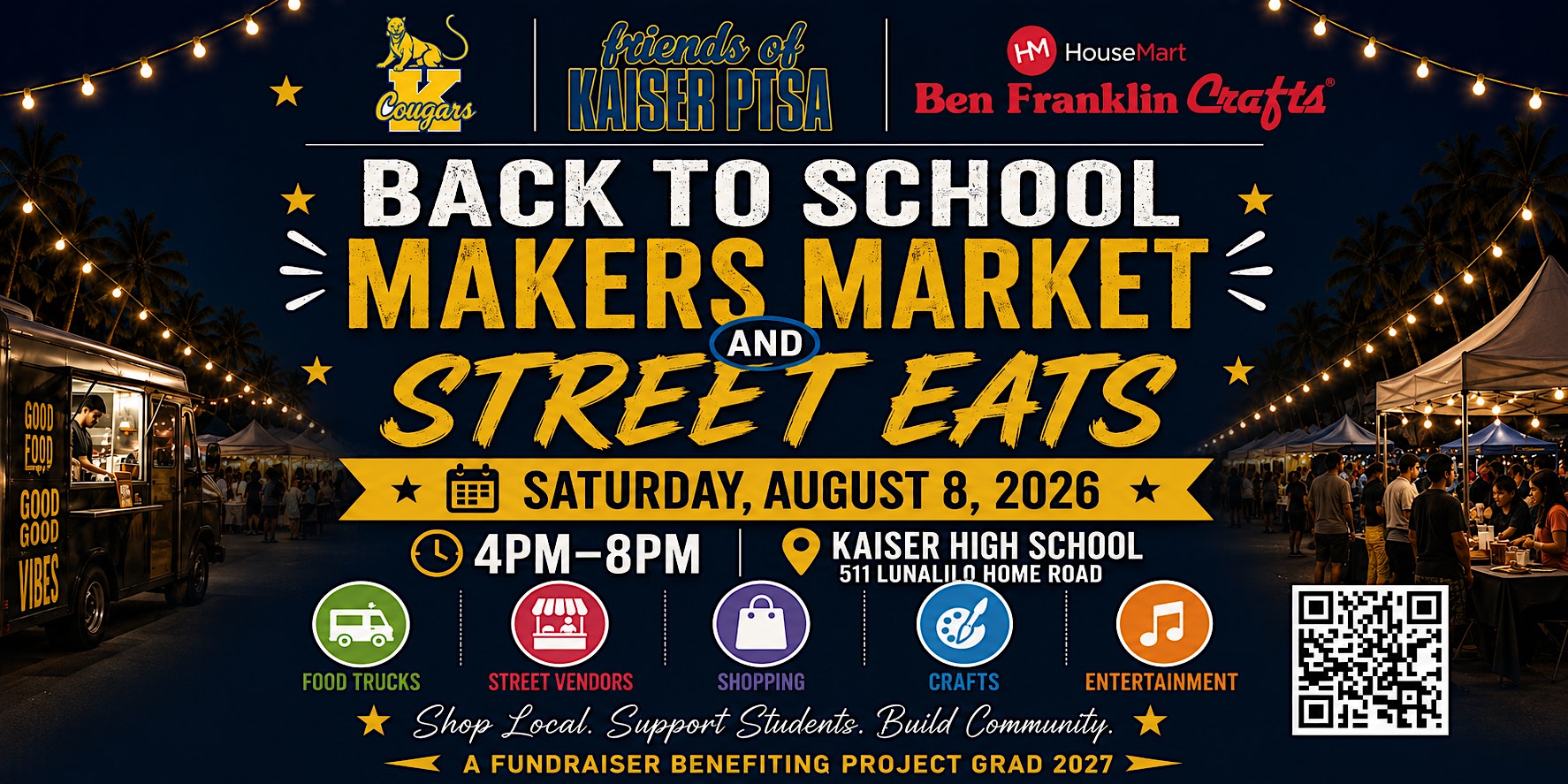 Back to School Maker’s Market & Street Eats at Henry J. Kaiser High School – Honolulu, HI