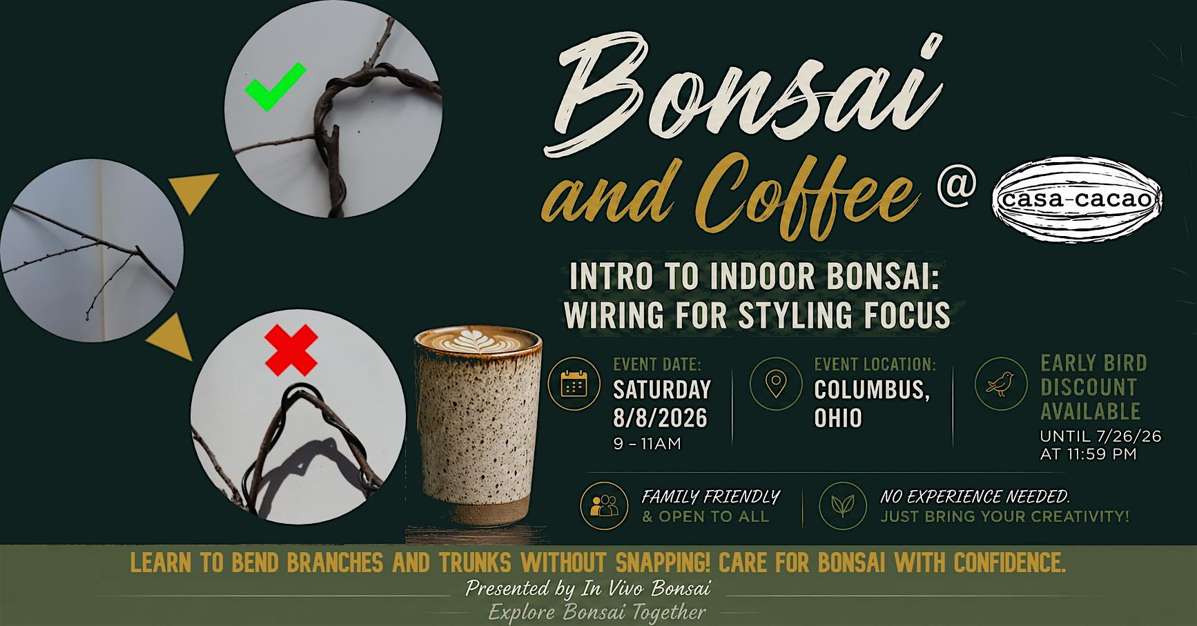 Bonsai and Coffee – Intro to Indoor Bonsai WIRING Workshop – at Casa Cacao at casa cacao – Columbus, OH