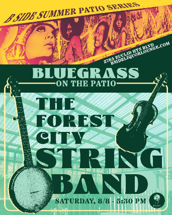 B Side Summer Patio Series with The Forest City String Band at B Side Lounge – Cleveland Heights, OH