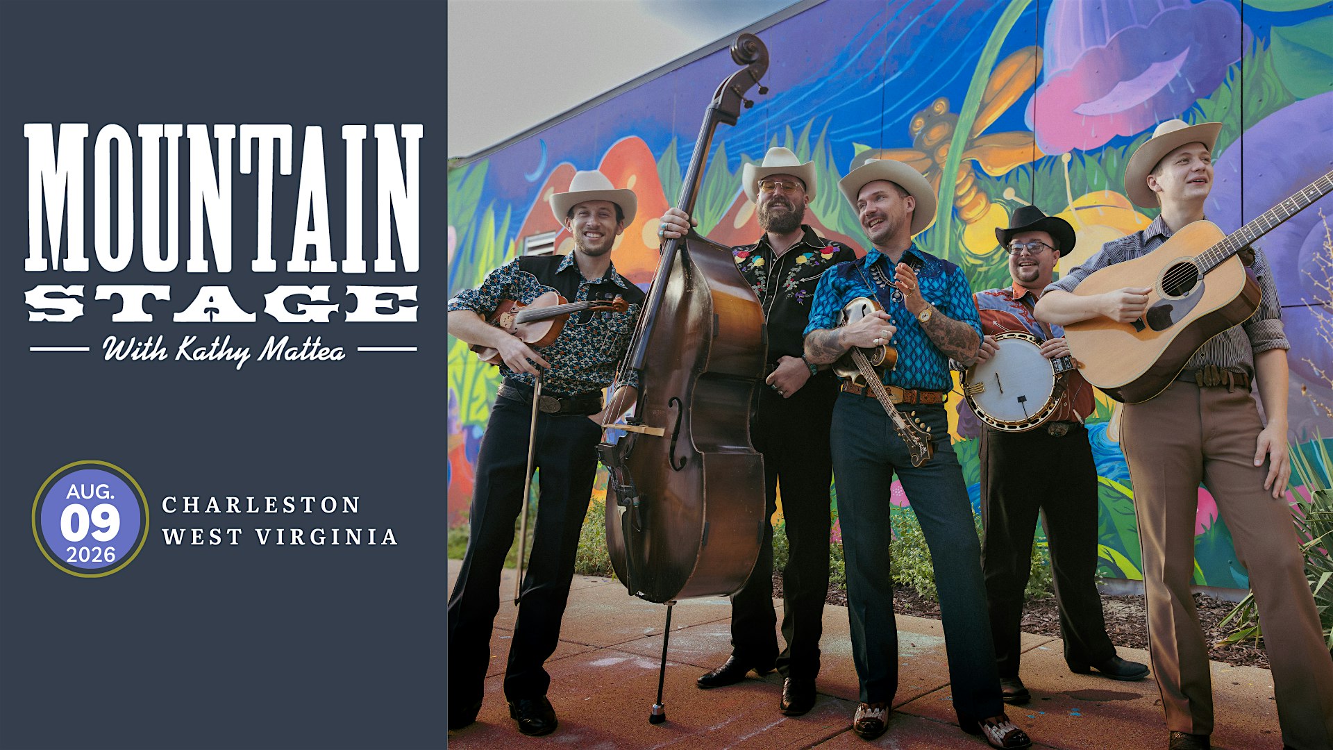 The Po’ Ramblin’ Boys, The Mammals, and more on Mountain Stage at Culture Center Theater – Charleston , WV, WV