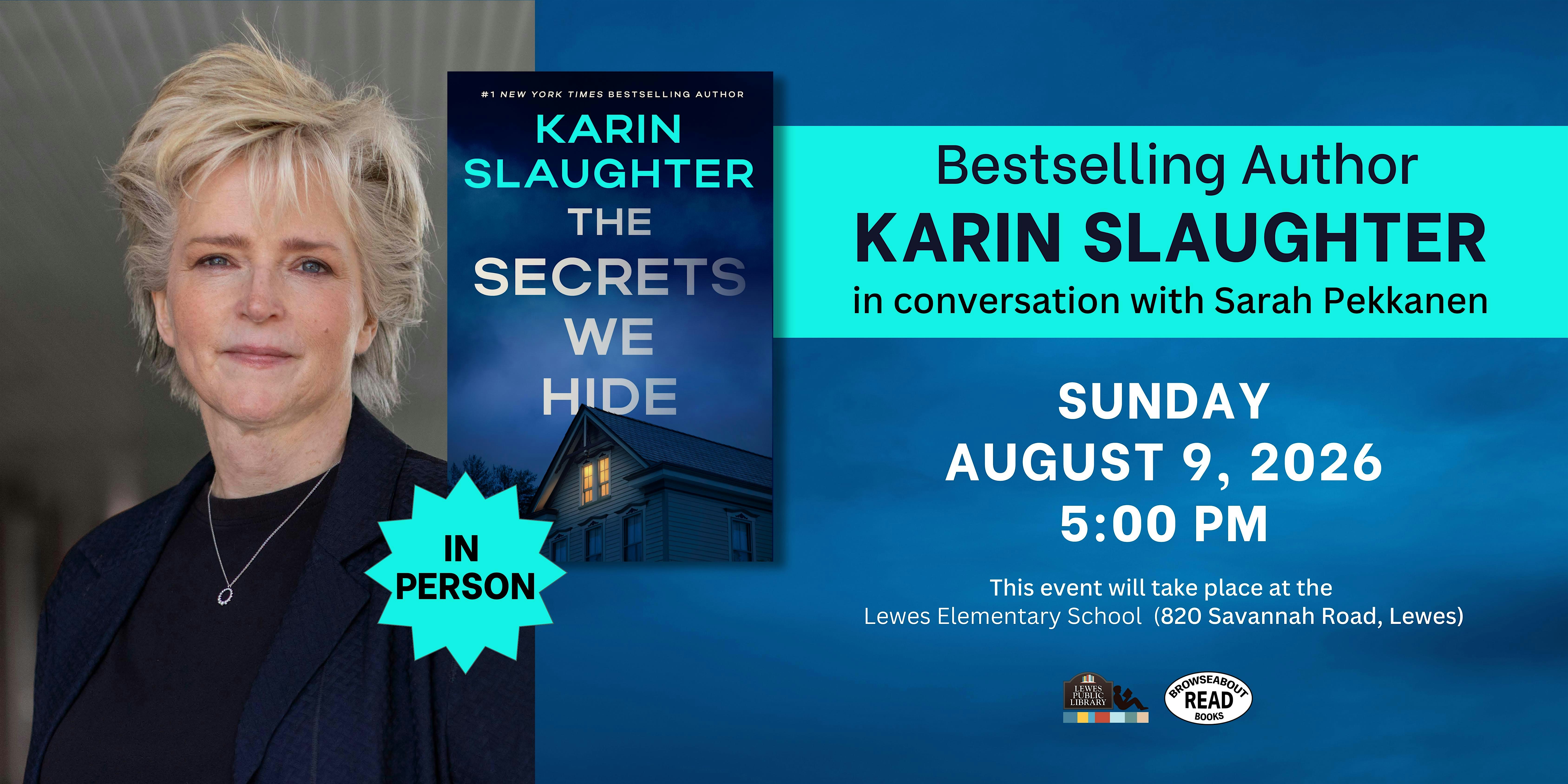 An Evening with Karin Slaughter! at Lewes Elementary School – Lewes, DE