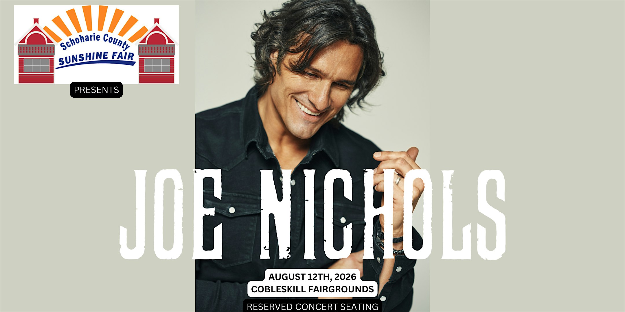Joe Nichols – Reserved Concert Seating at 113 Sunshine Dr – Cobleskill, NY