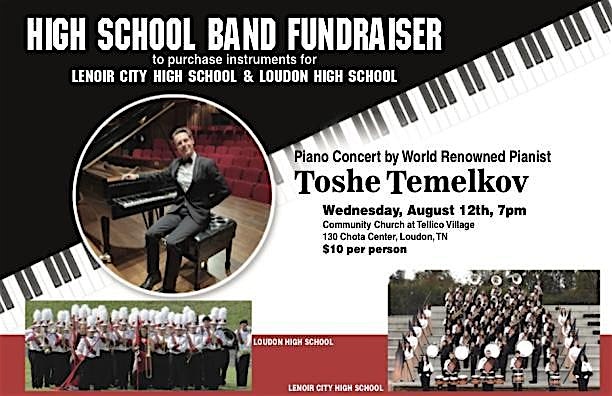 Benefit concert fundraiser for Loudon and Lenoir City HighSchool bands. at Community Church at 130 Chota Ctr – Loudon, TN
