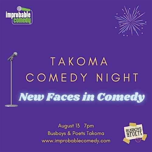 Takoma Comedy Night: New Faces in Comedy at Busboys and Poets TAKOMA – Washington, DC