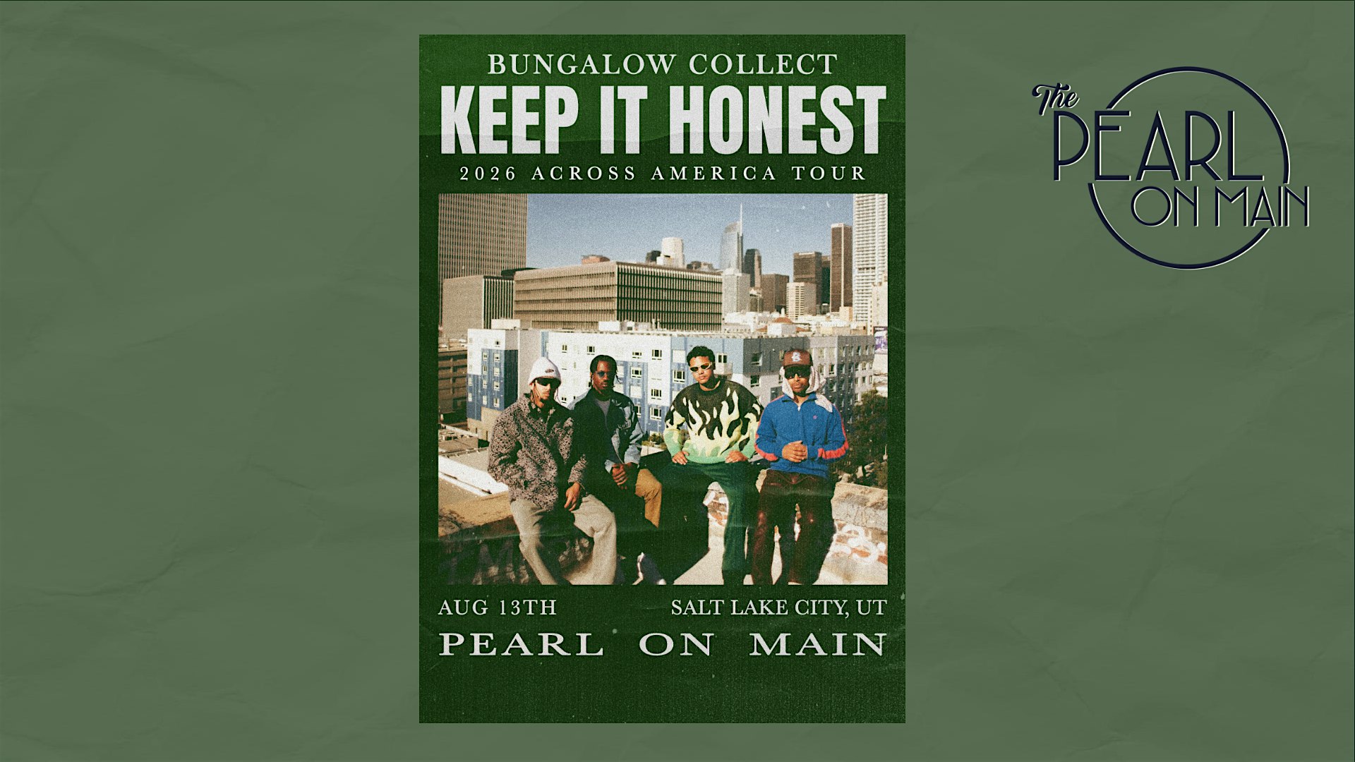 Keep It Honest – Bungalow Collect 2026 Across America Tour at The Pearl on Main – Midvale, UT