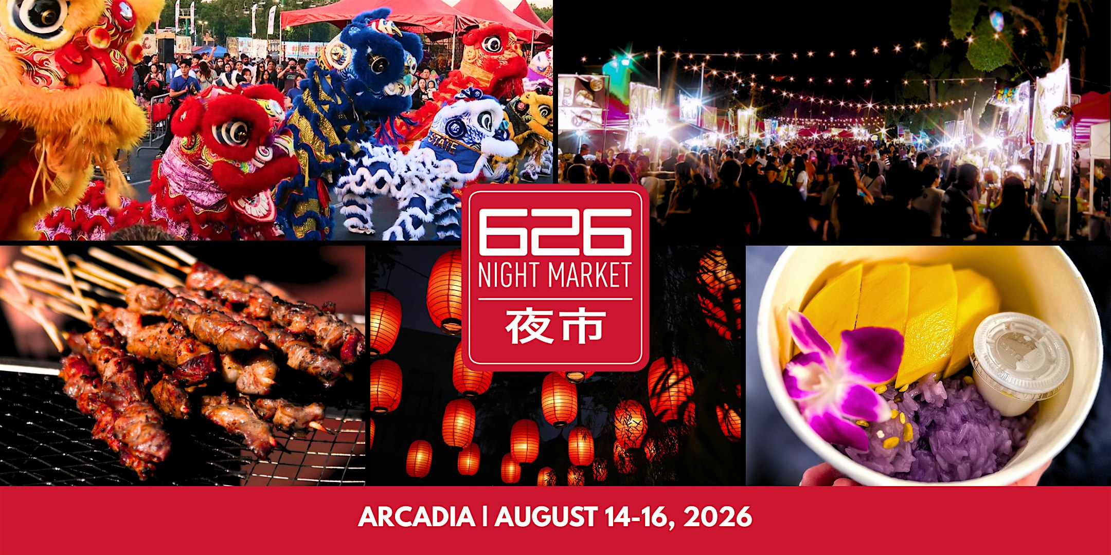 626 Night Market – Arcadia | August 14-16, 2026 at Santa Anita Park – Arcadia, CA
