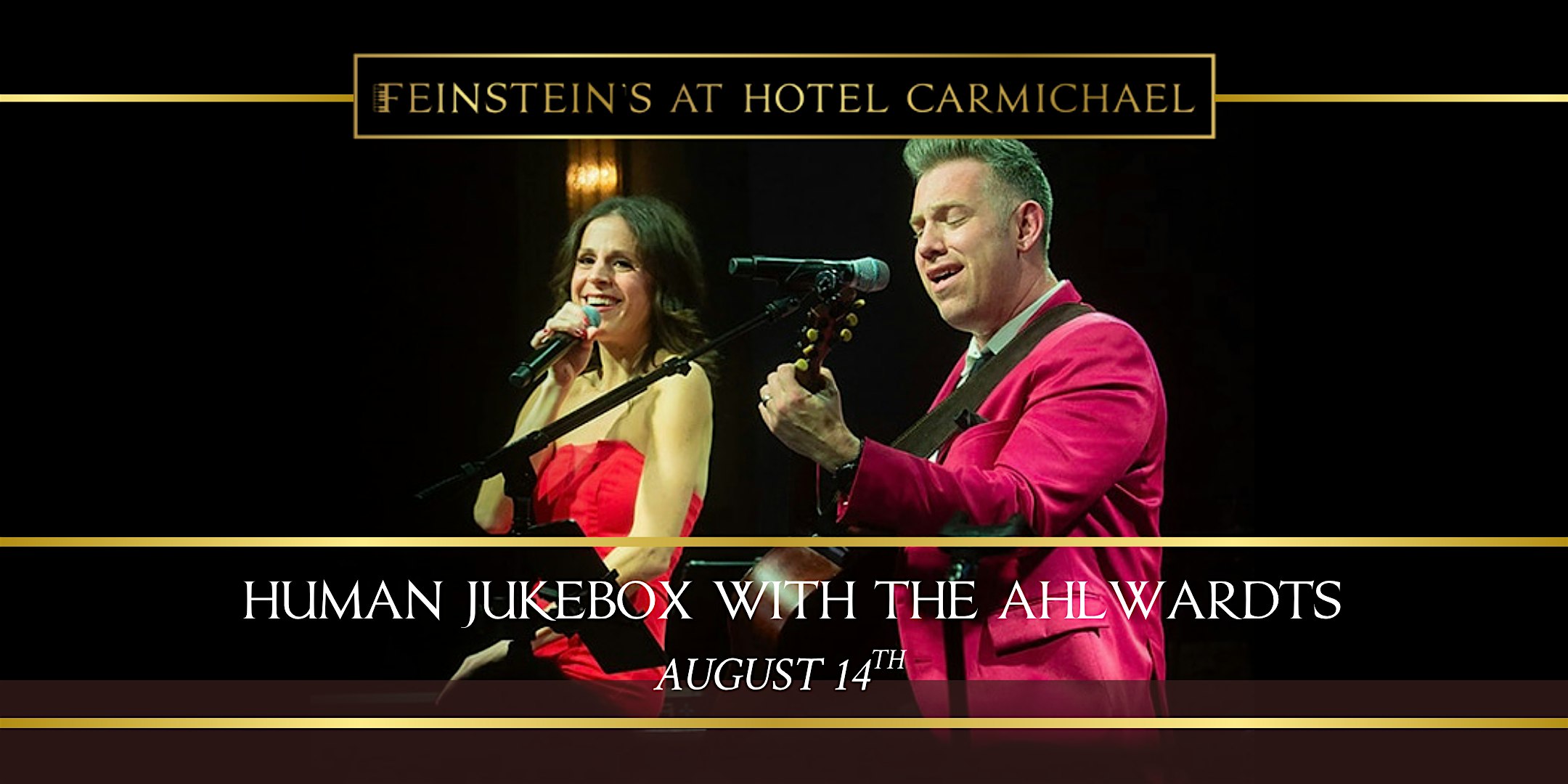 HUMAN JUKEBOX with The Ahlwardts at Feinstein’s at Hotel Carmichael – Carmel, IN