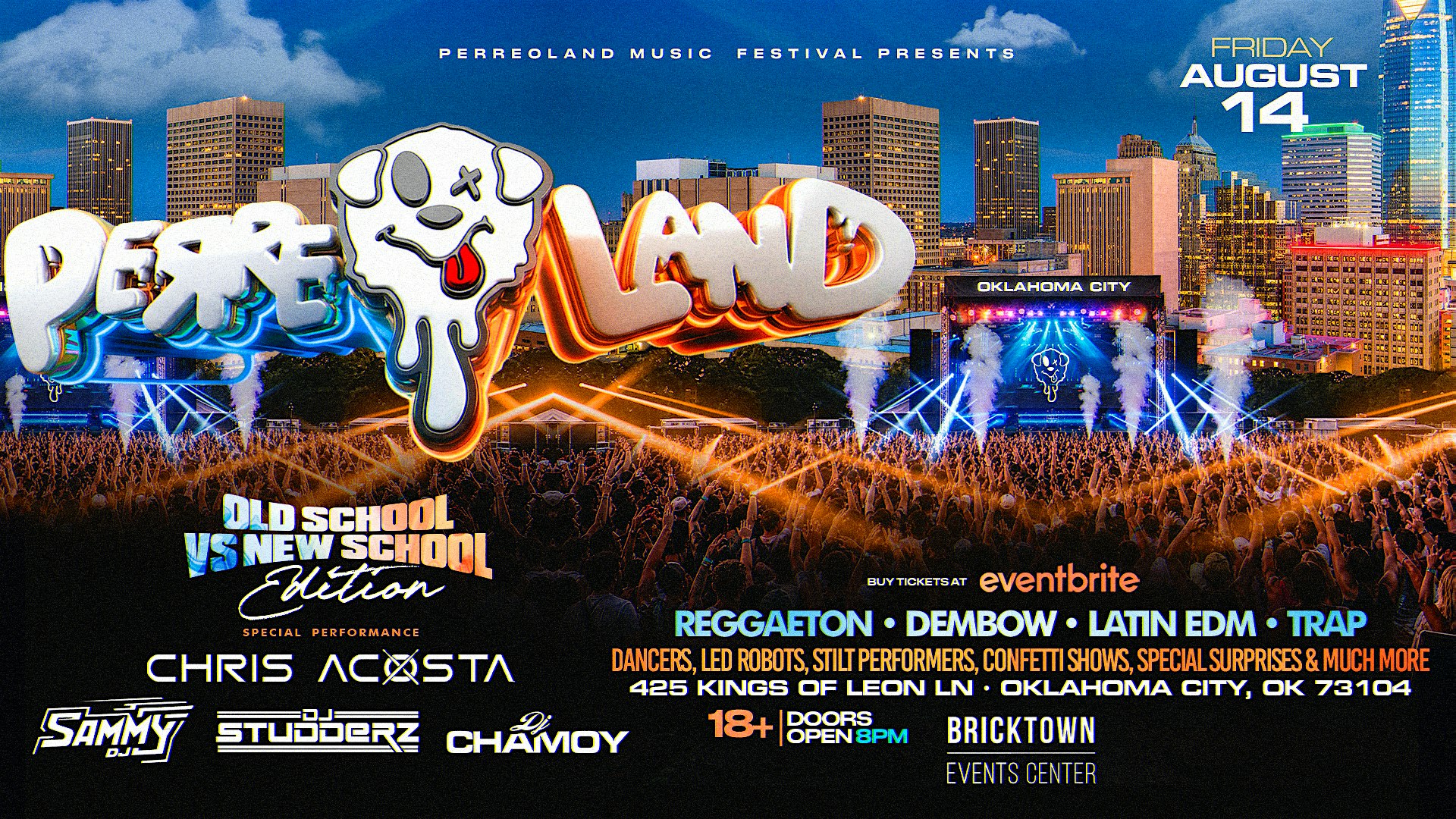 PERREOLAND | OKLAHOMA CITY at BRICKTOWN EVENT CENTER – Oklahoma City, OK