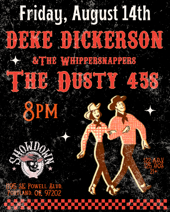 Deke Dickerson & the Whippersnappers with the Dusty 45s at Showdown Saloon – Portland, OR