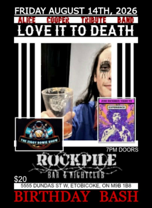 love it to death- Alice Cooper tribute at Rockpile Rock Bar – Toronto, Canada
