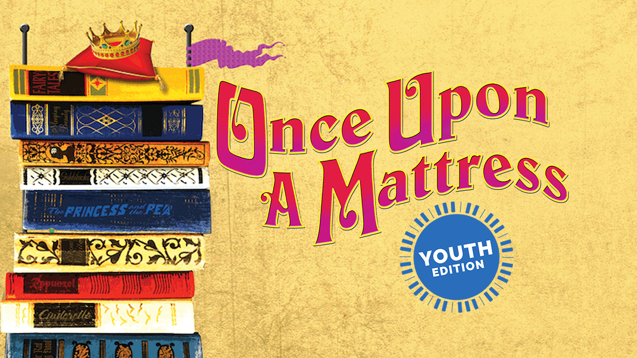 SCC Youth Theatre Program “Once Upon a Mattress: Youth Edition” at Scranton Cultural Center – Scranton, PA