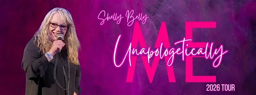Shelly Belly Live At The Raleigh Playhouse And Theatre! Saturday Show! at The Raleigh Playhouse and Theatre – Beckley, WV