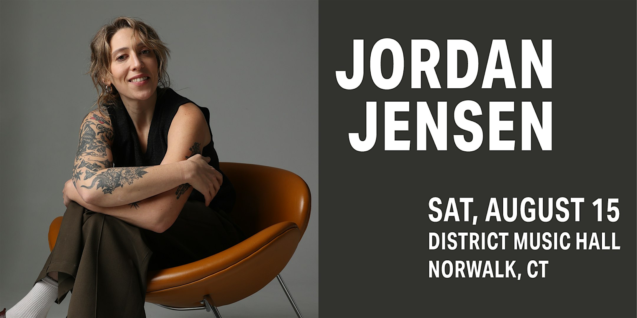 Jordan Jensen at District Music Hall – Norwalk, CT