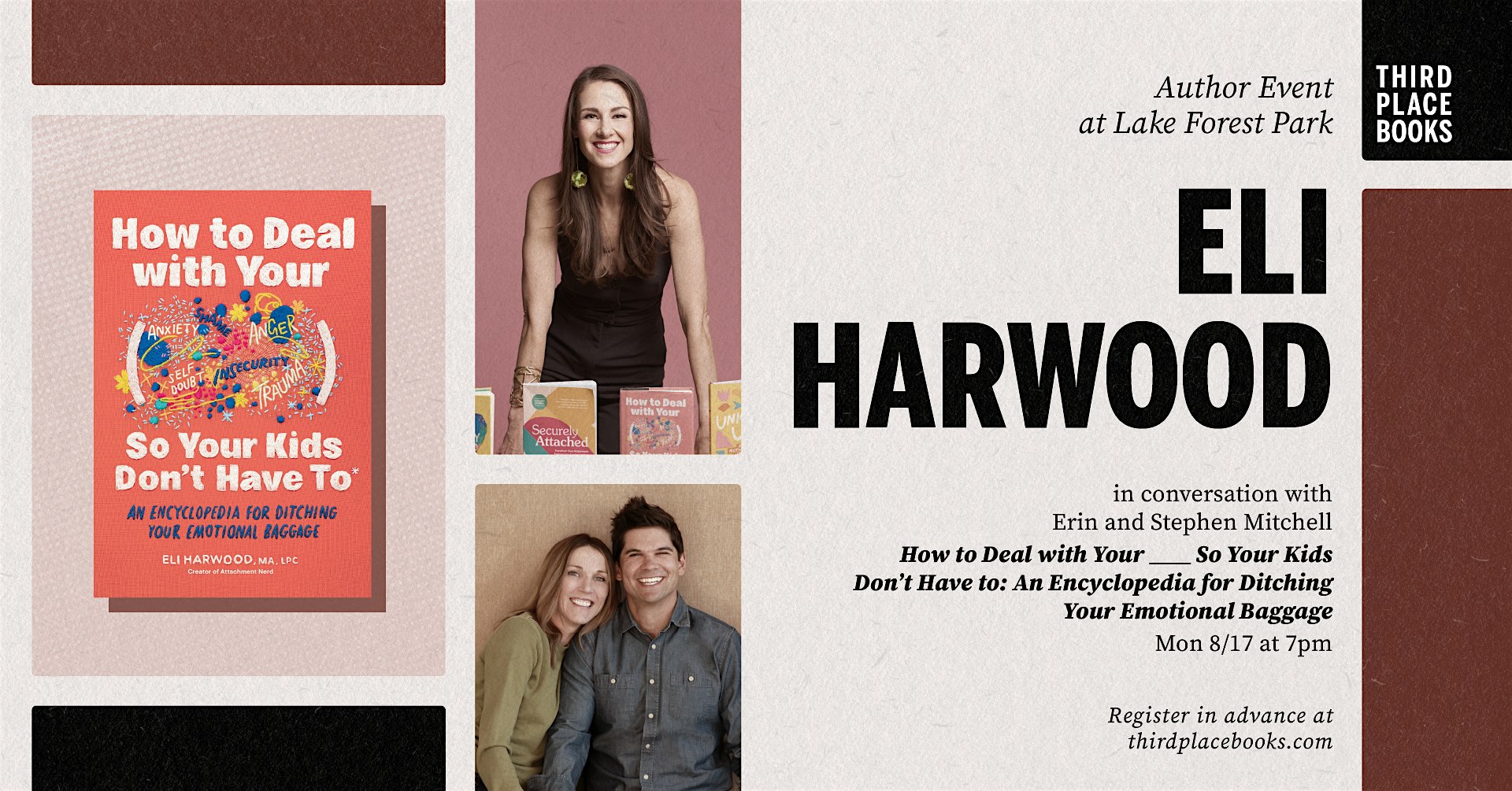 Eli Harwood: ‘How to Deal with Your ____ So Your Kids Don’t Have To’ at Third Place Books – Lake Forest Park, WA