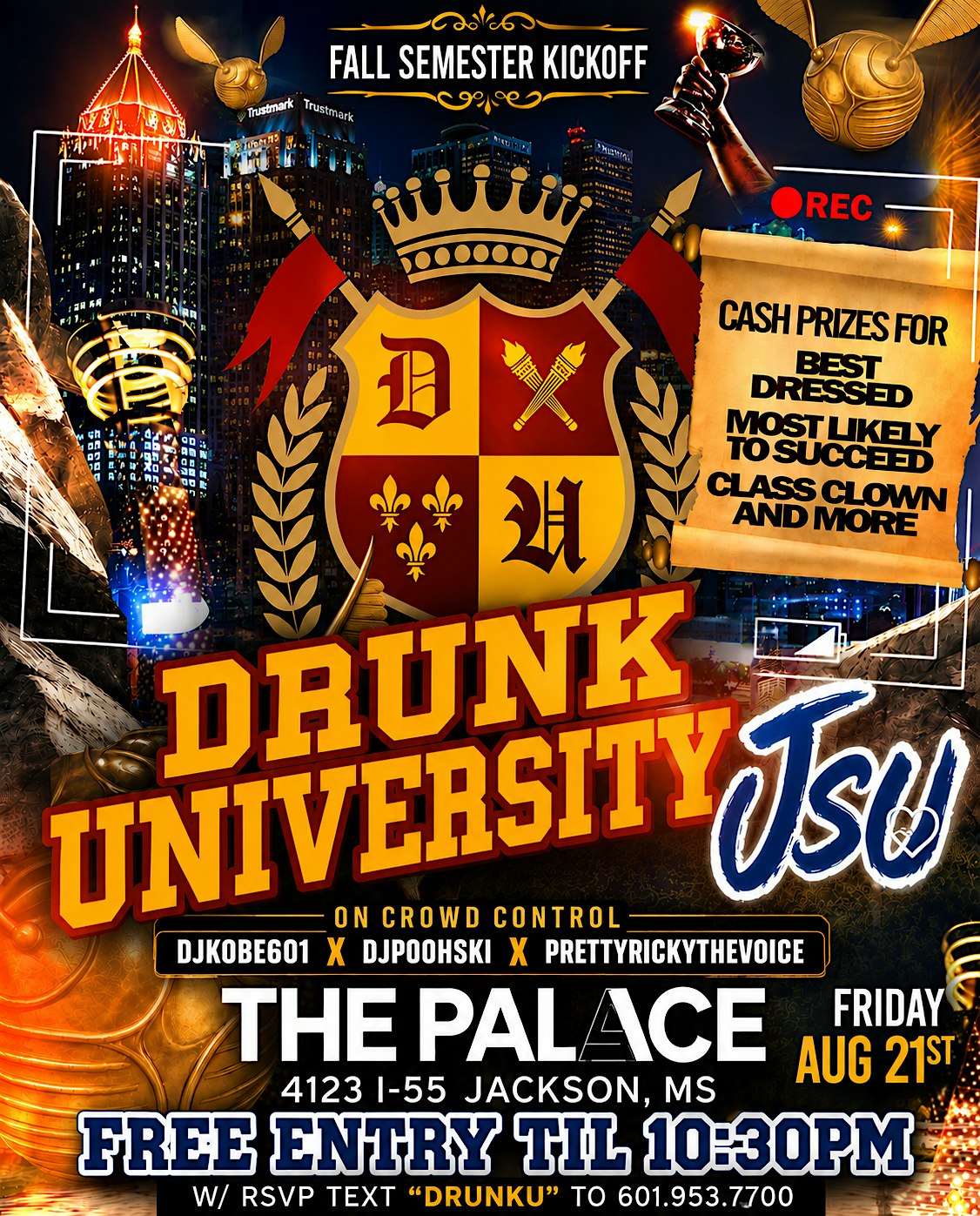 DRUNK UNIVERSITY at 4123 I-55 South Frontage Rd – Jackson, MS