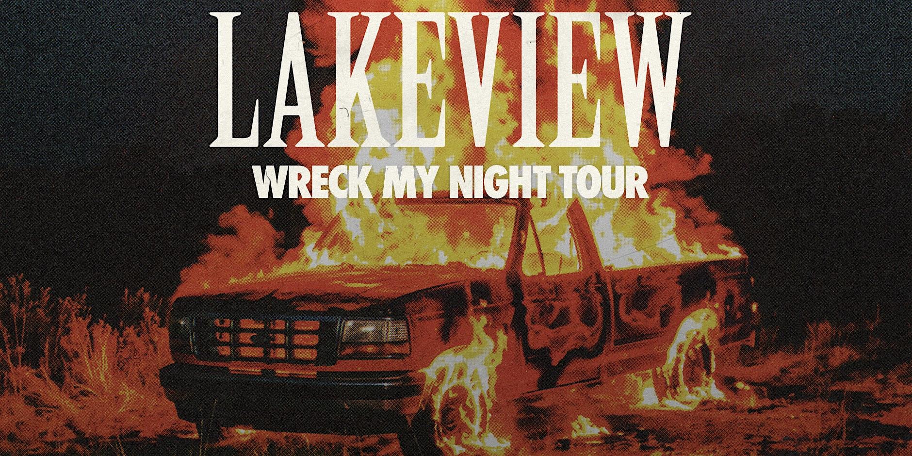 LAKEVIEW-WRECK MY NIGHT TOUR at The Original Bar and Nightclub – Minot, ND