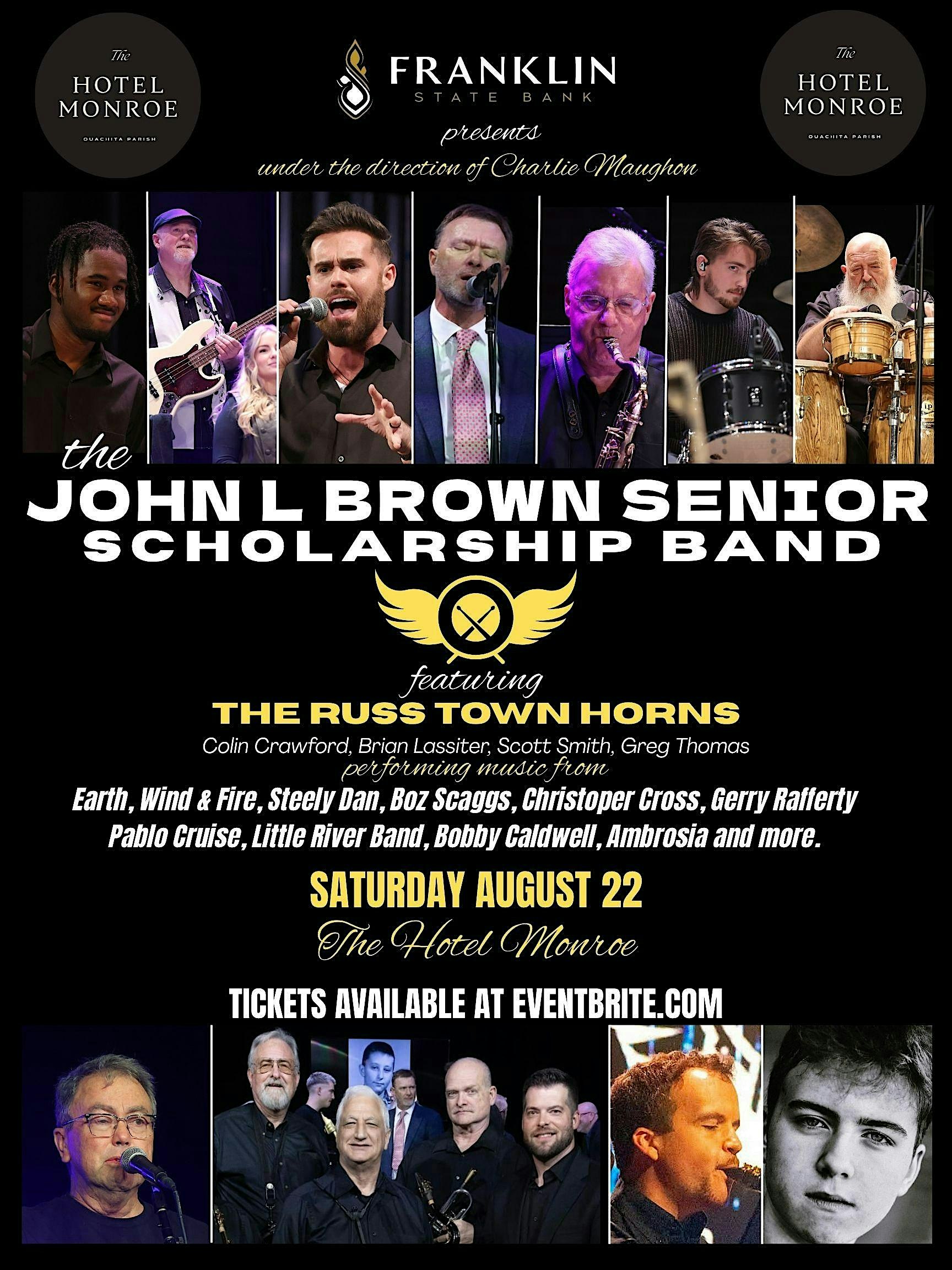 The John L Brown Sr. Scholarship Band LIVE at The Hotel Monroe Tapestry Collection by Hilton – Monroe, LA