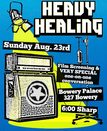 Heavy Healing Film Screening + Conversastion at Bowery Palace – New York, NY