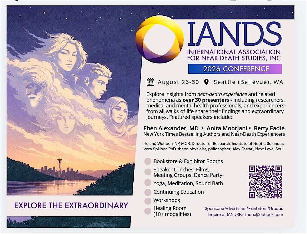 IANDS Near-Death Experience 2026 Conference at Hyatt Regency Bellevue on Seattle’s Eastside – Bellevue, WA