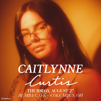Caitlynne Curtis at Rumba Cafe – Columbus, OH