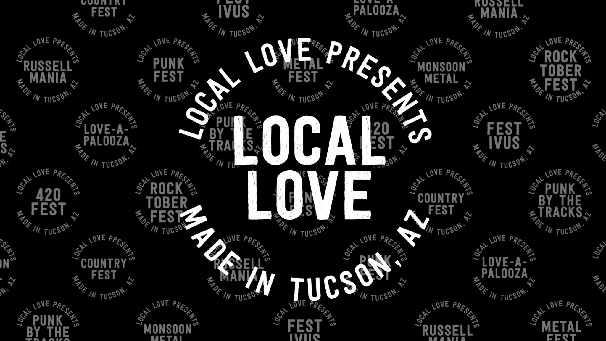 Loveapalooza @ 191 Toole at 191 Toole – Tucson, AZ