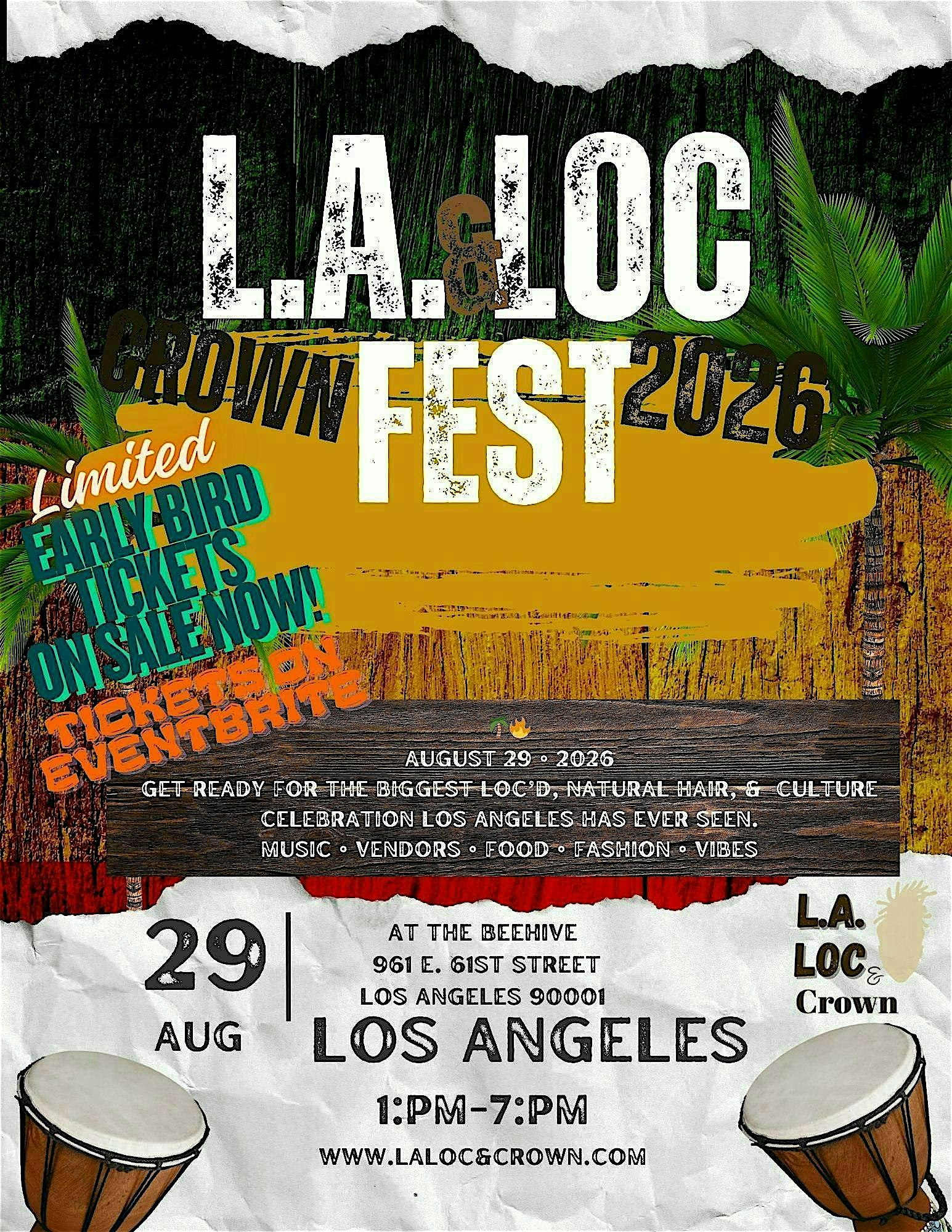 LA LOC & CROWN FEST 2026 at The Beehive – Los Angeles, CA